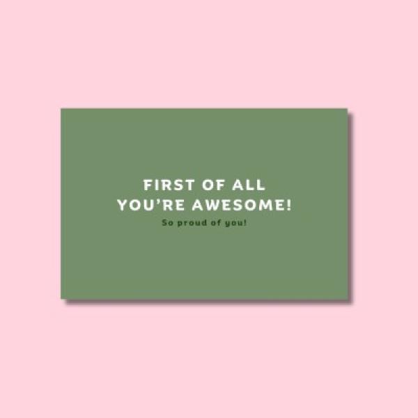 FIRST OF ALL YOU'RE AWESOME C2